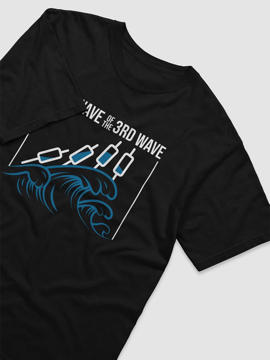 3rd Wave Of The 3rd Wave T-Shirt (Design #2) product image (7)