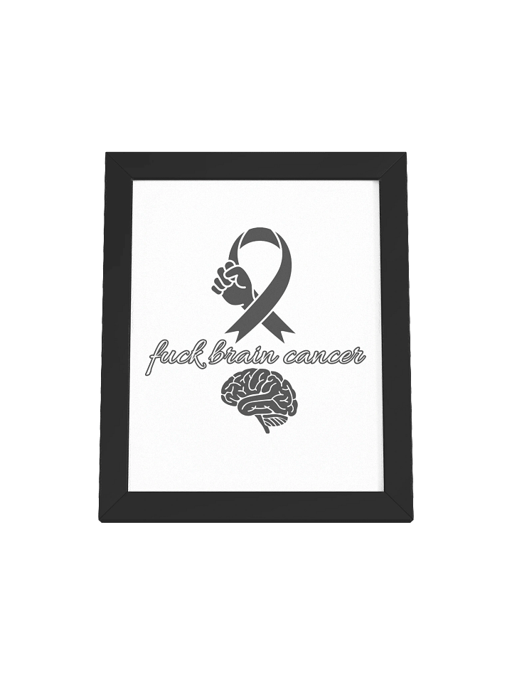 Fuck brain Cancer framed product image (5)