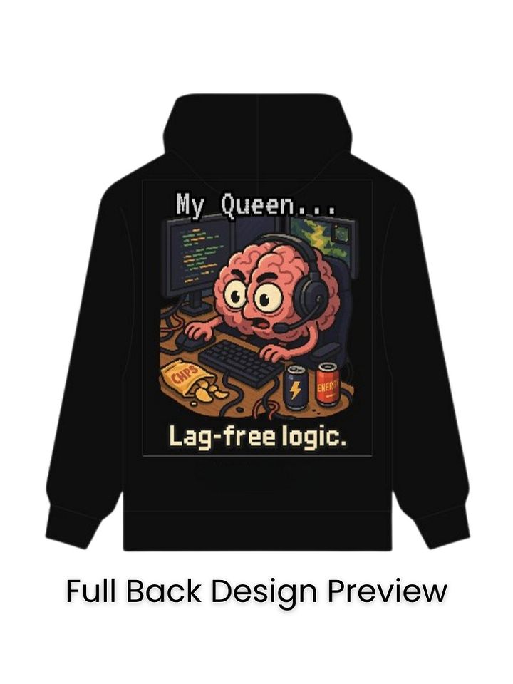 My Queen - Lag-Free Logic Premium Unisex Oversized Hoodie product image (2)