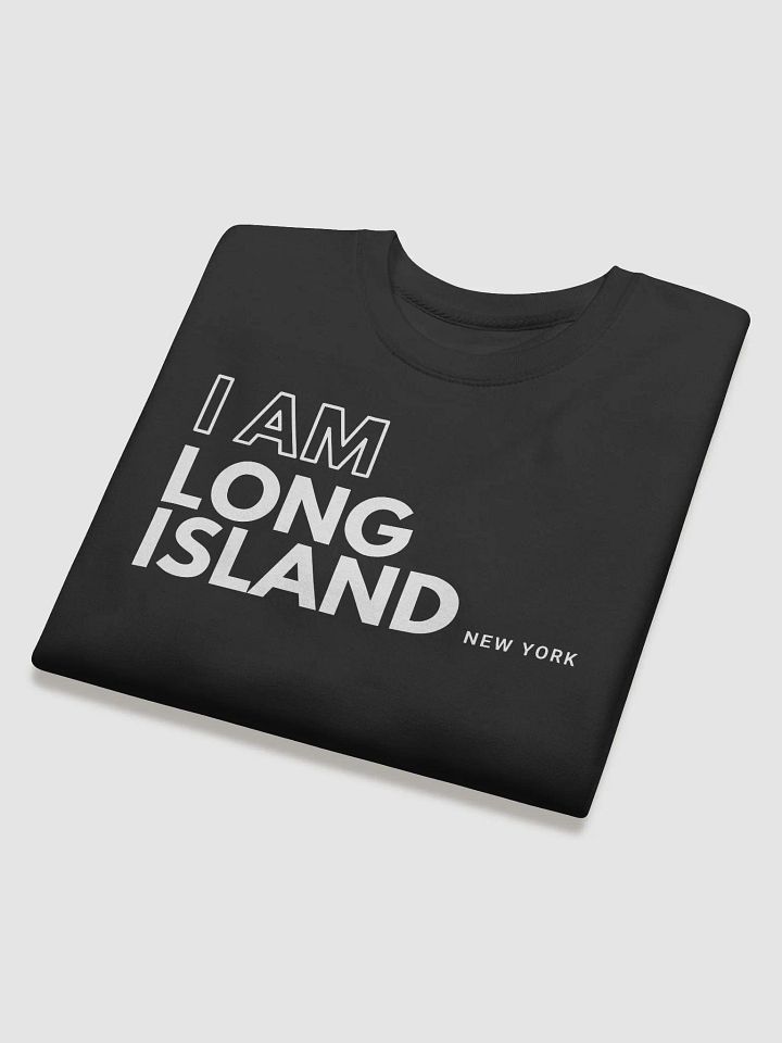 I AM Long Island : Sweatshirt product image (2)