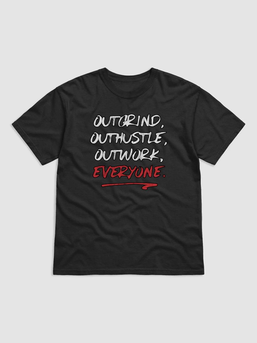 Outgrind, Outhustle, Outwork T-shirt product image (3)