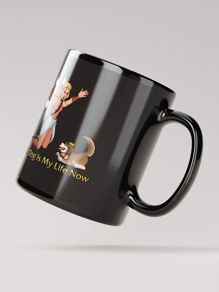 Cursed Edition - This Dog Is My Life Now - Black Glossy Mug product image (2)