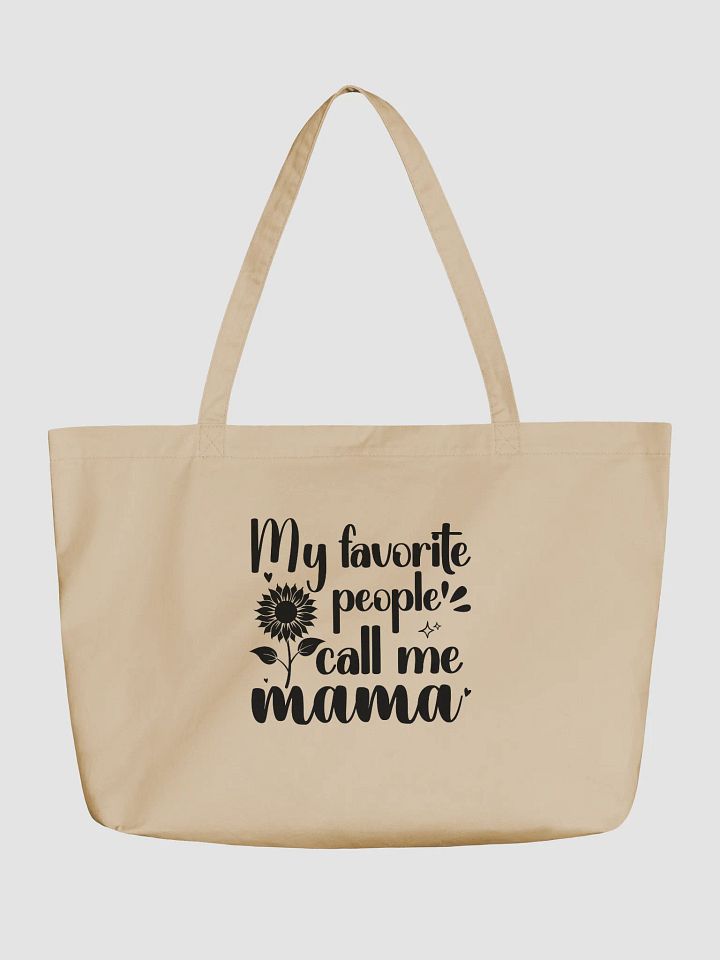 My Favorite People Call Me Mama, Eco Tote Bag - Cream product image (2)