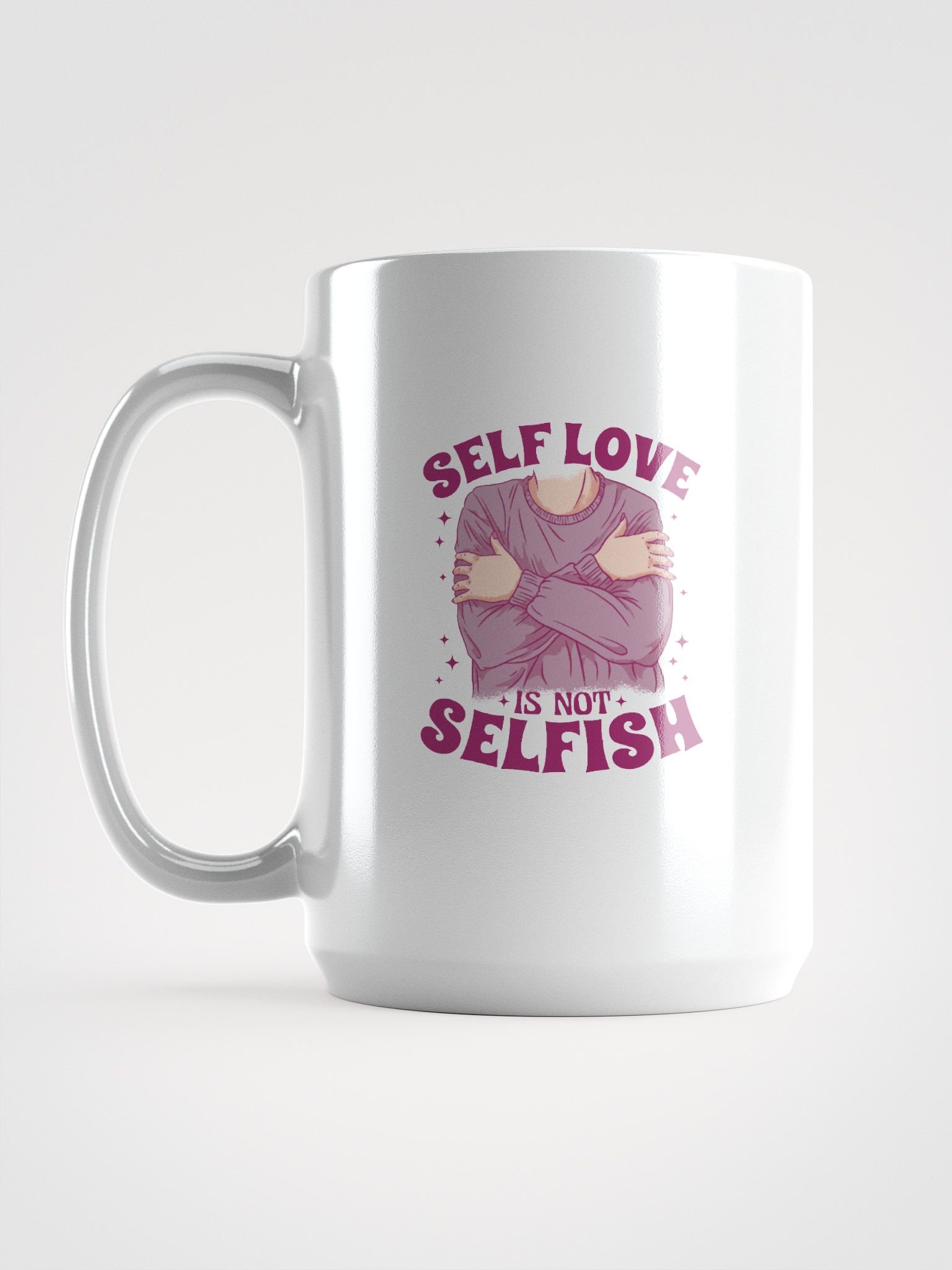 Self Love Is Not Selfish Mug product image (1)
