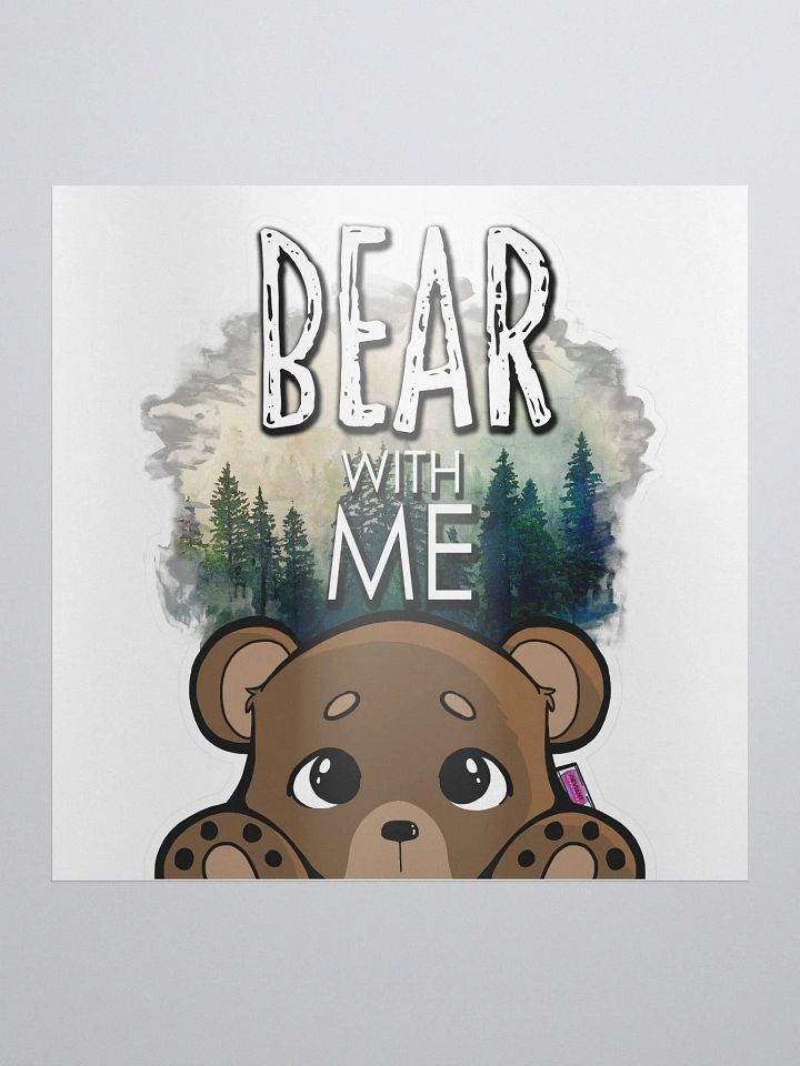 Bear With Me Sticker product image (2)