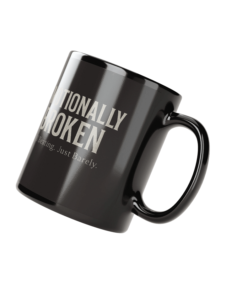 Emotionally Broken Mug 3 product image (3)