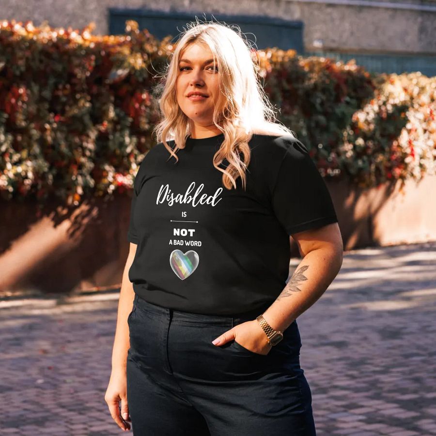 Disabled is NOT a Bad Word Organic T-Shirt product image (3)