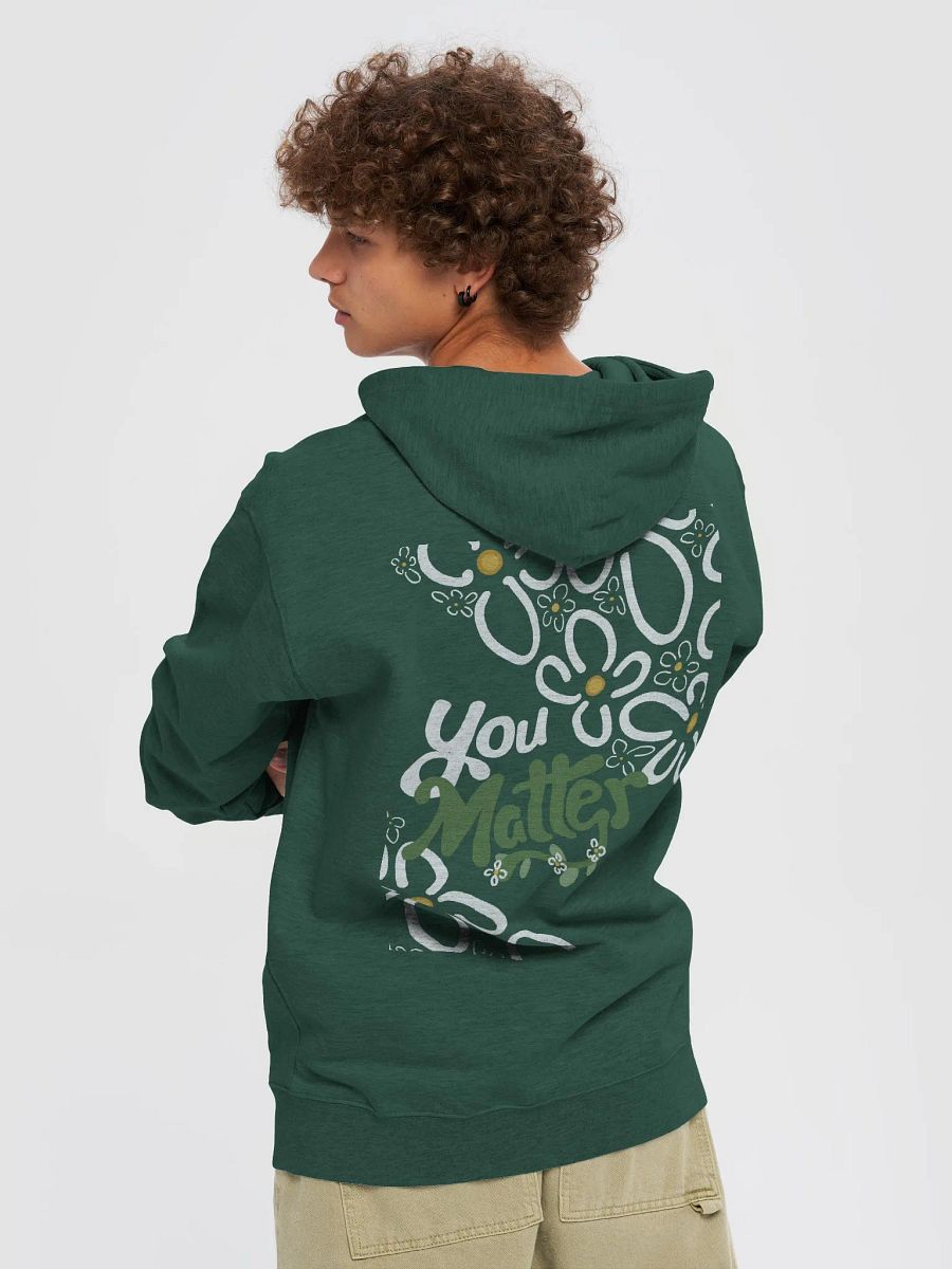 You Matter Zip-Up product image (21)
