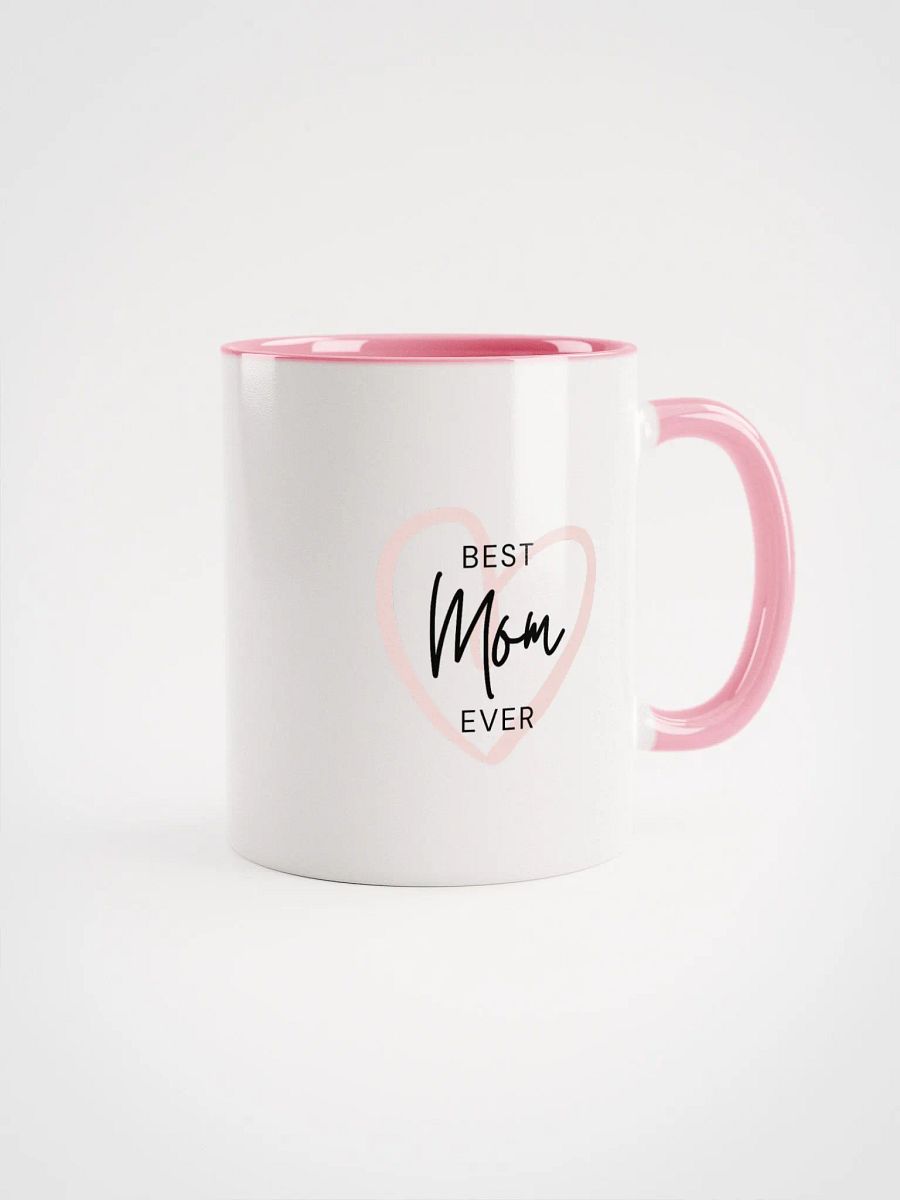 Best Mom Ever Mug product image (11)