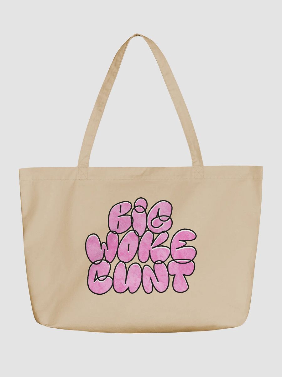 Big Woke Cunt Tote Bag (Large) product image (5)