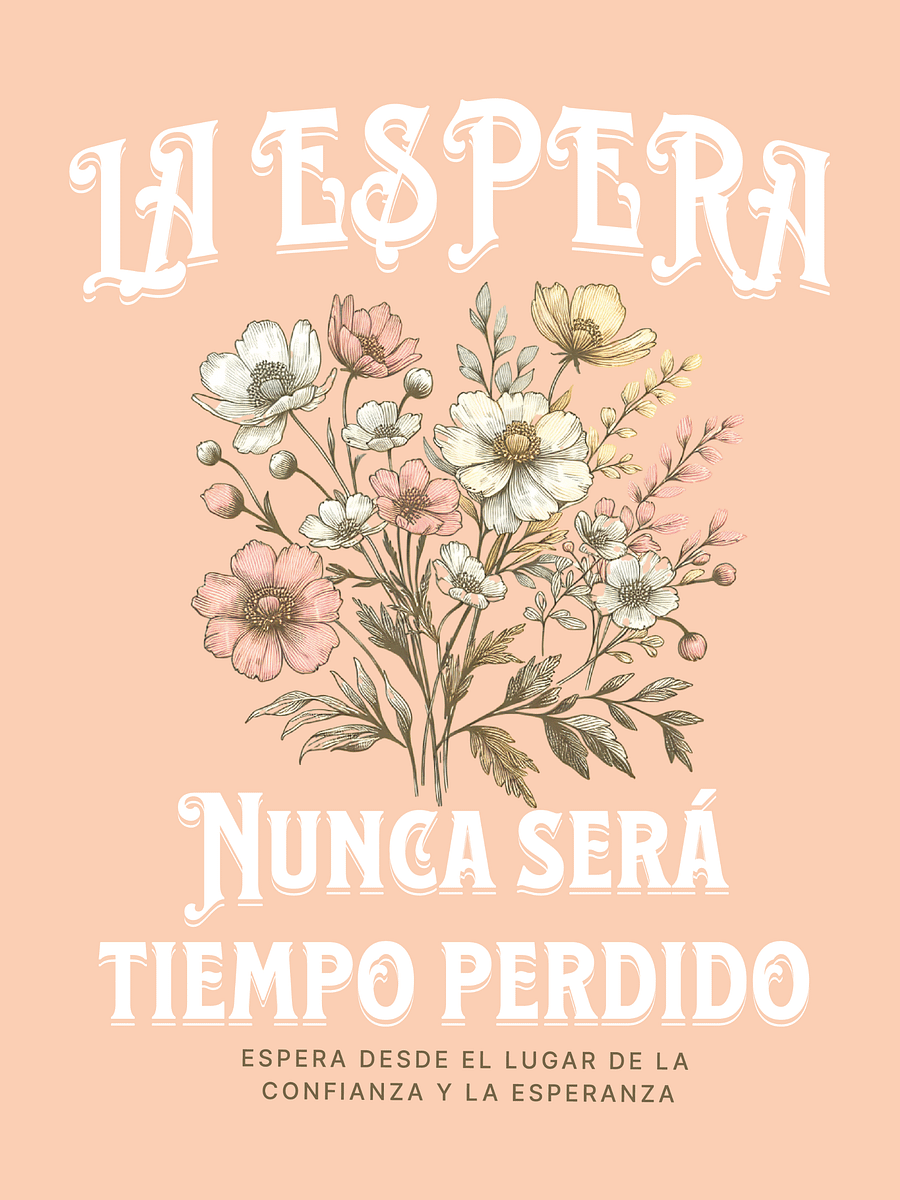 La espera nunca será tiempo perdido product image (2)