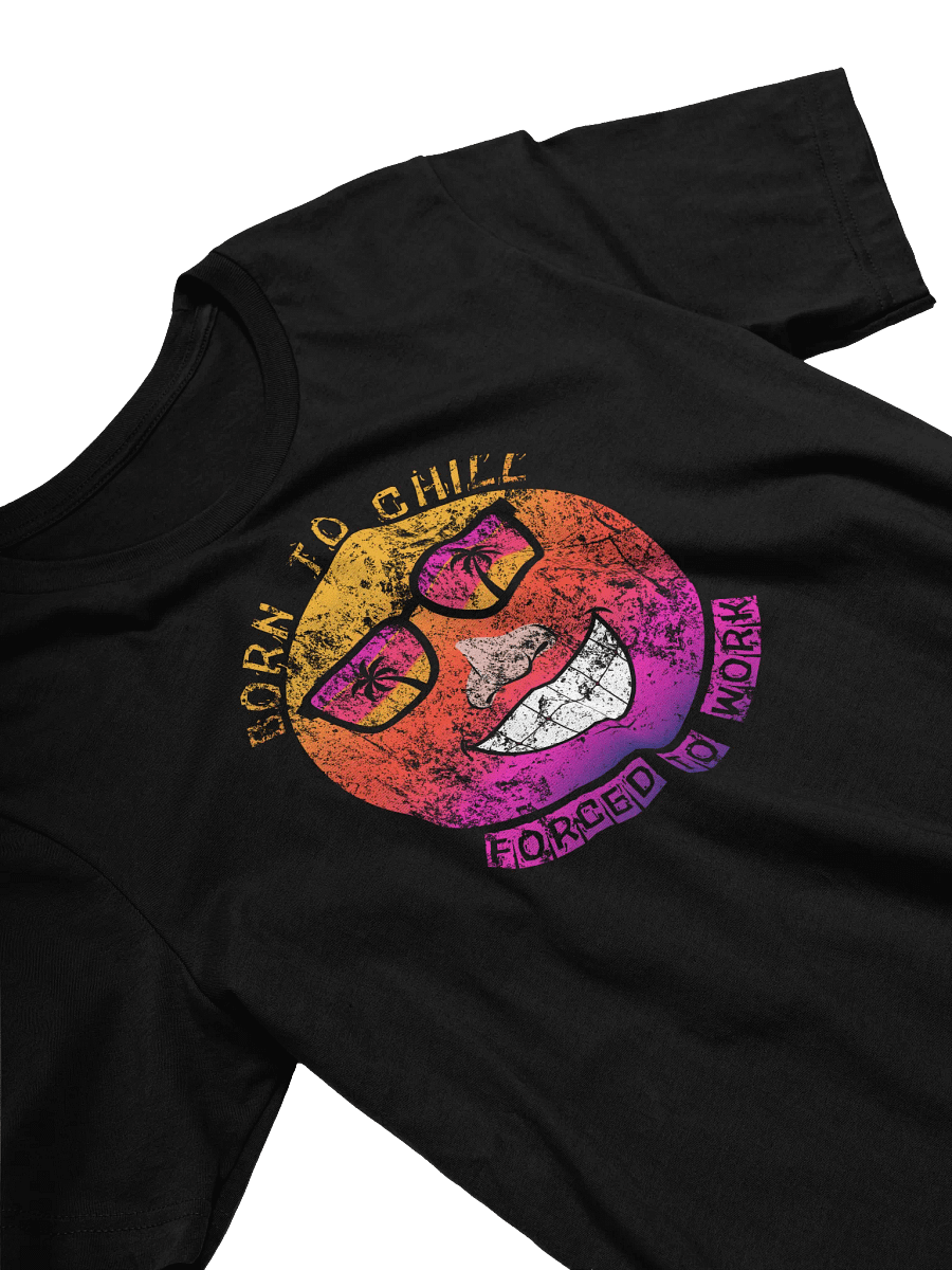 Born to Chill Forced to Work T-Shirt | Retro Sunset Face Tee product image (3)