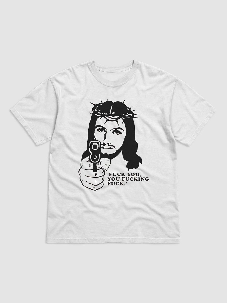 Fuck You You Fucking Fuck Jesus Gun Shirt product image (2)