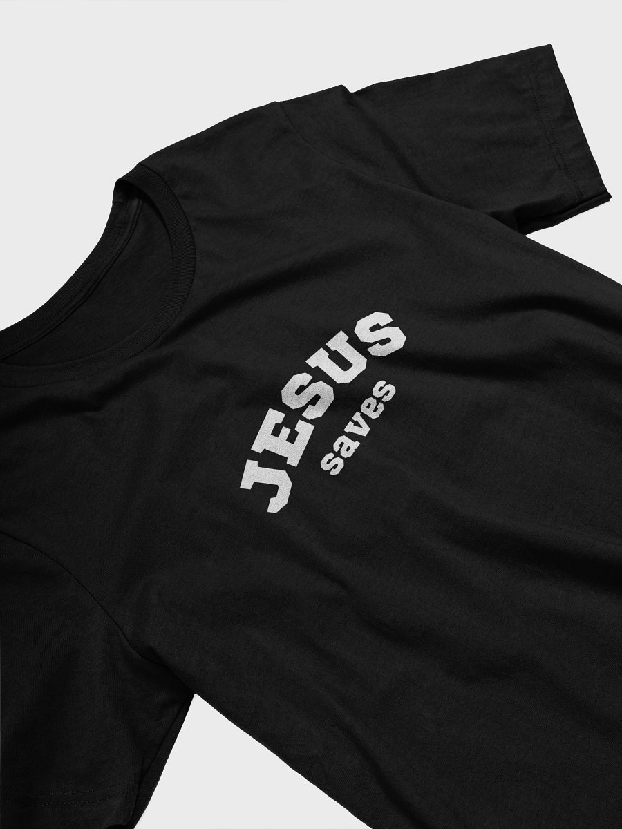 Jesus Saves T-Shirt product image (3)