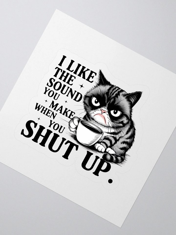 I Like The Sound You Make Sticker product image (4)