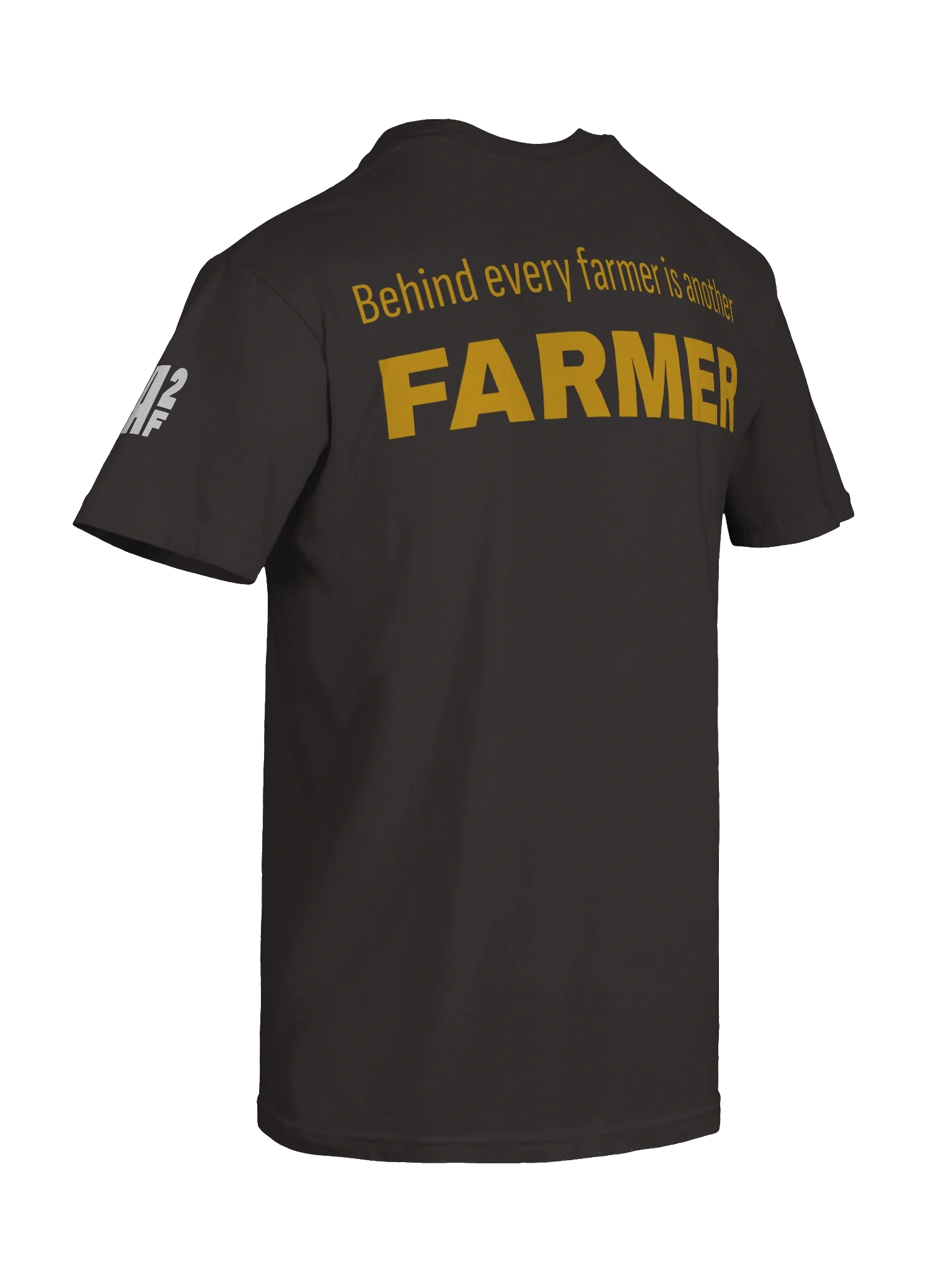 Behind Every Farmer, Another Farmer product image (10)