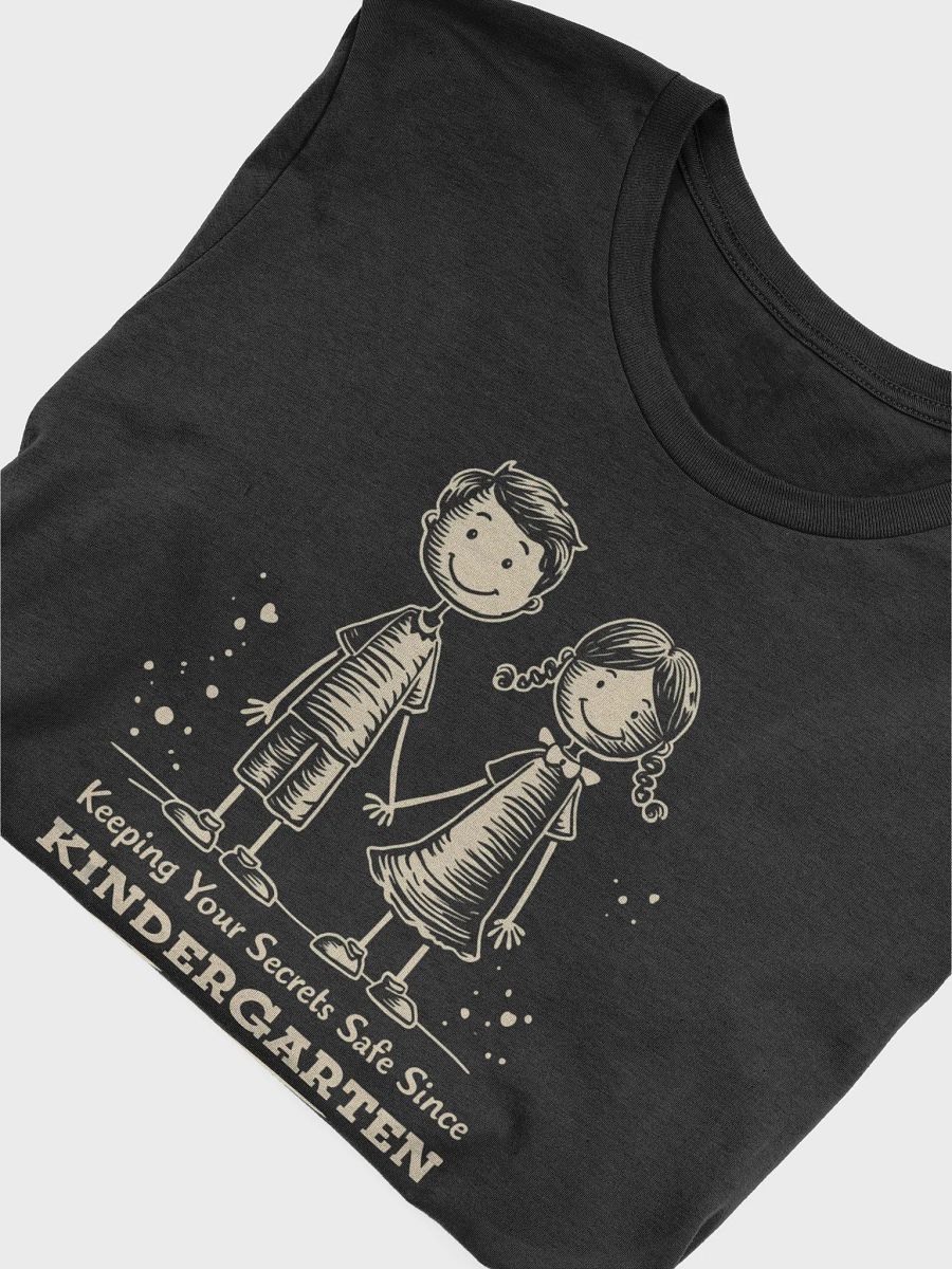 Keeping Your Secrets Safe Since Kindergarten T-Shirt – Cute Friendship Tee product image (30)