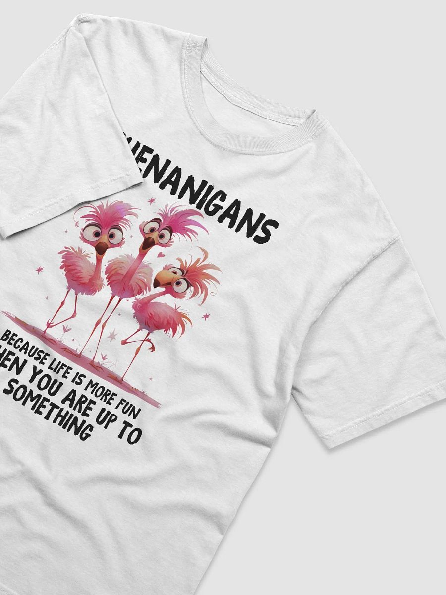 Shenanigans - Life's More Fun When You're Up To Something Unisex Heavyweight T-Shirt product image (3)