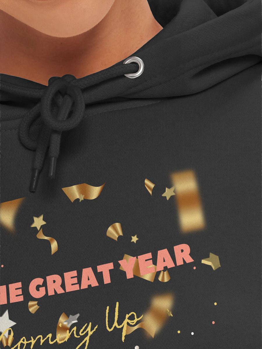 One Great Year Celebration Hoodie product image (7)