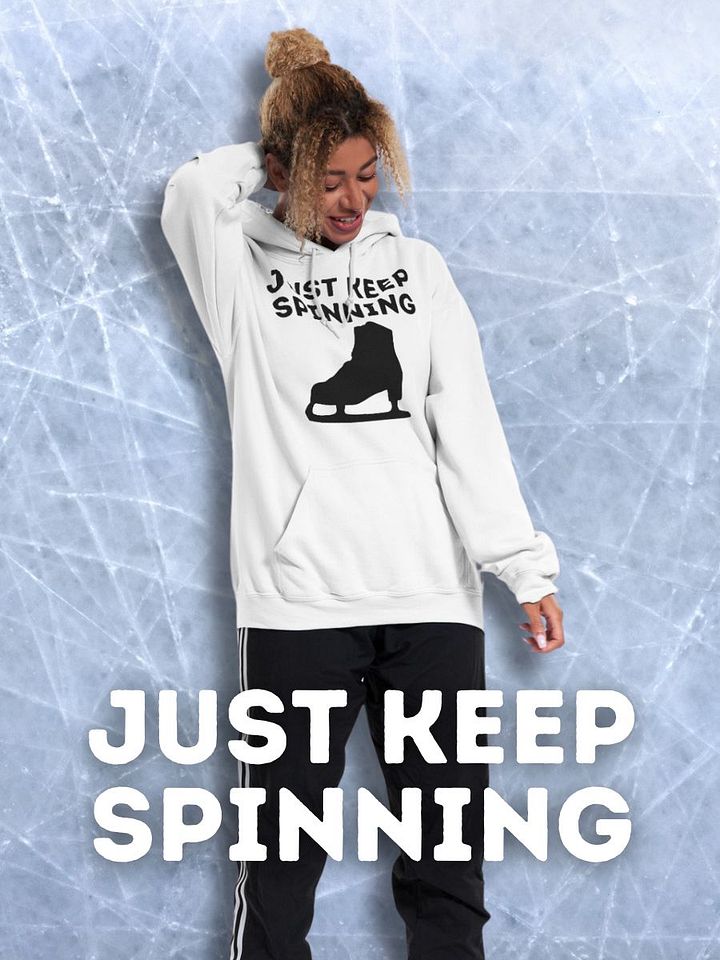 Just Keep Spinning Hoodie product image (1)