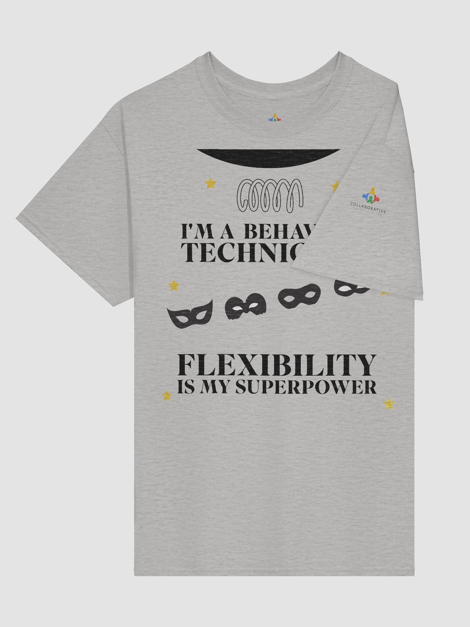 I am a Behavior Technician. Flexibility is My Superpower T-Shirt product image (3)