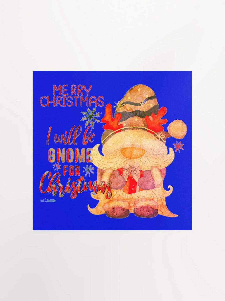 I WILL BE GNOME FOR CHRISTMAS product image (4)