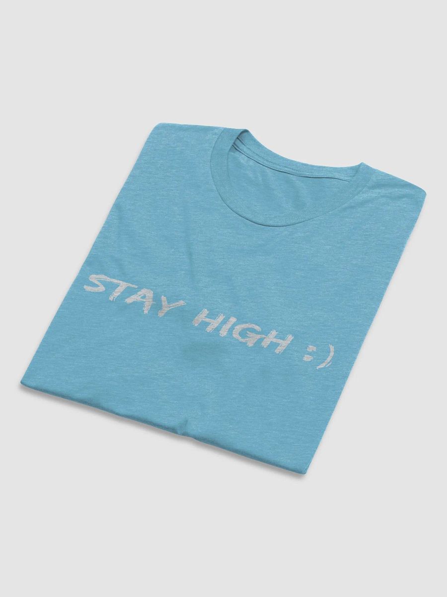 STAY HIGH (JOHN XINZ) Bella Canvas Triblend Short Sleeve T-Shirt product image (68)
