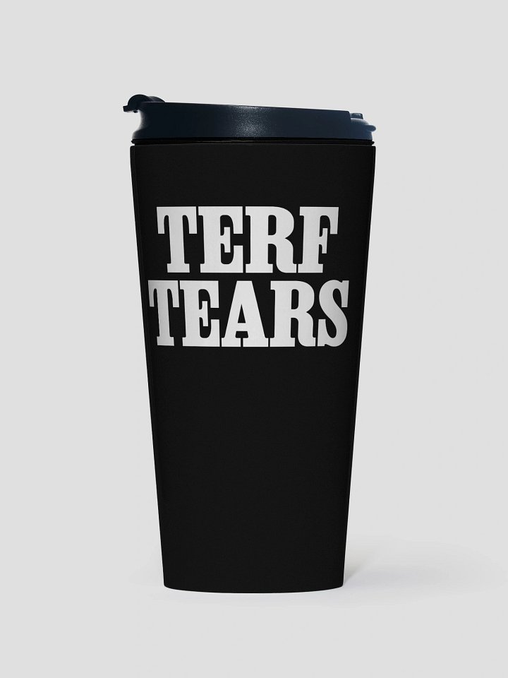 TERF Tears - Travel Mug product image (1)