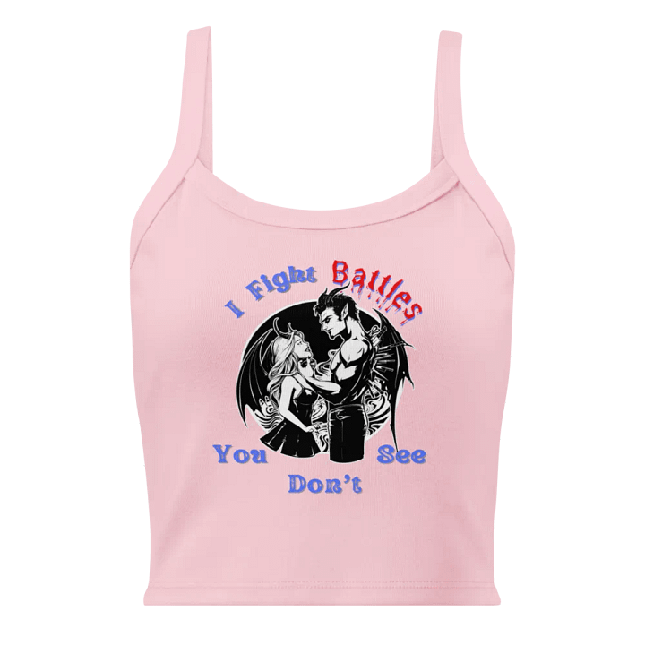 I Fight Battles You Don't See Tank Top product image (17)