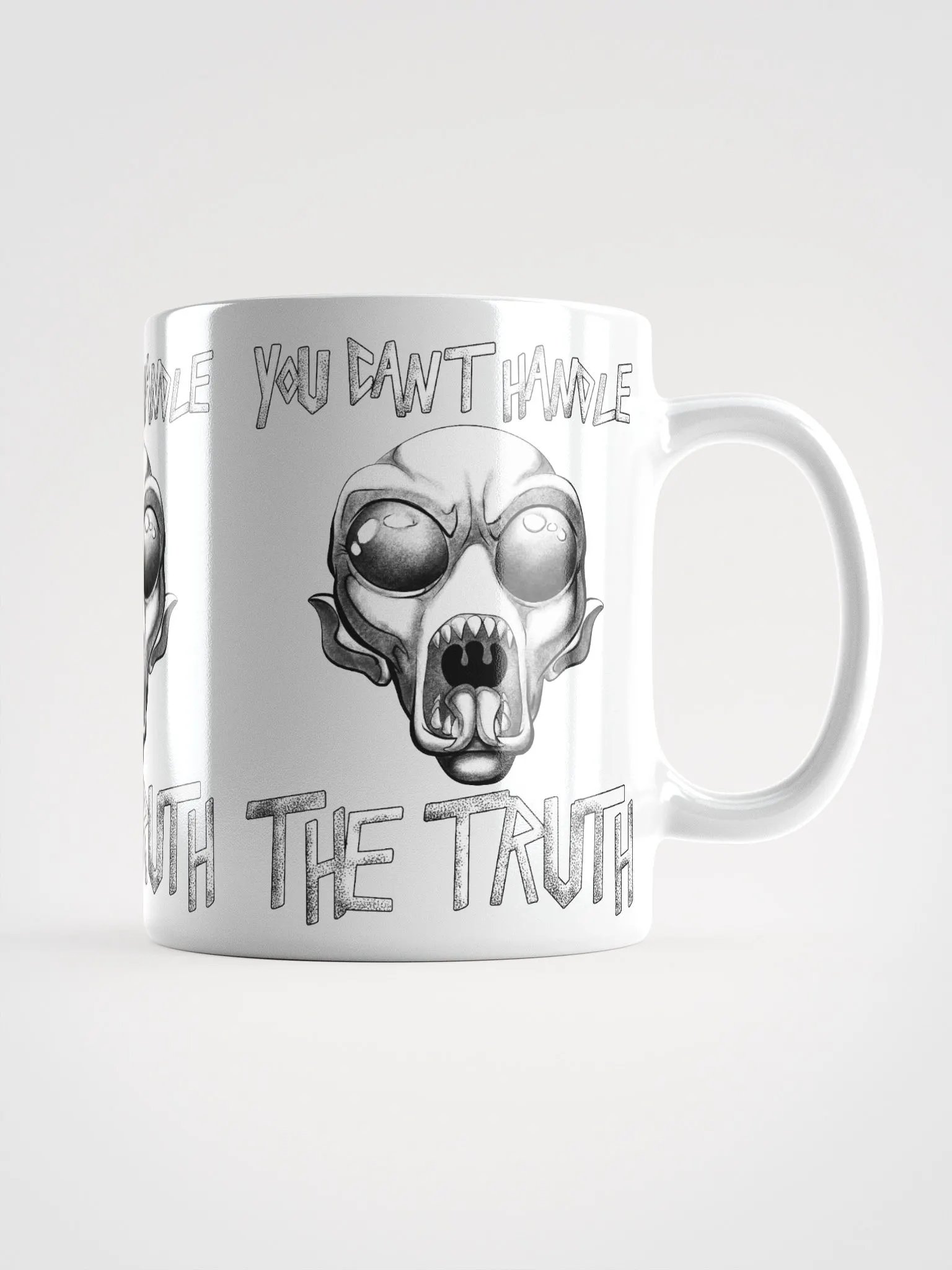 You Can't Handle The Truth - Black and White Version - Mug product image (1)