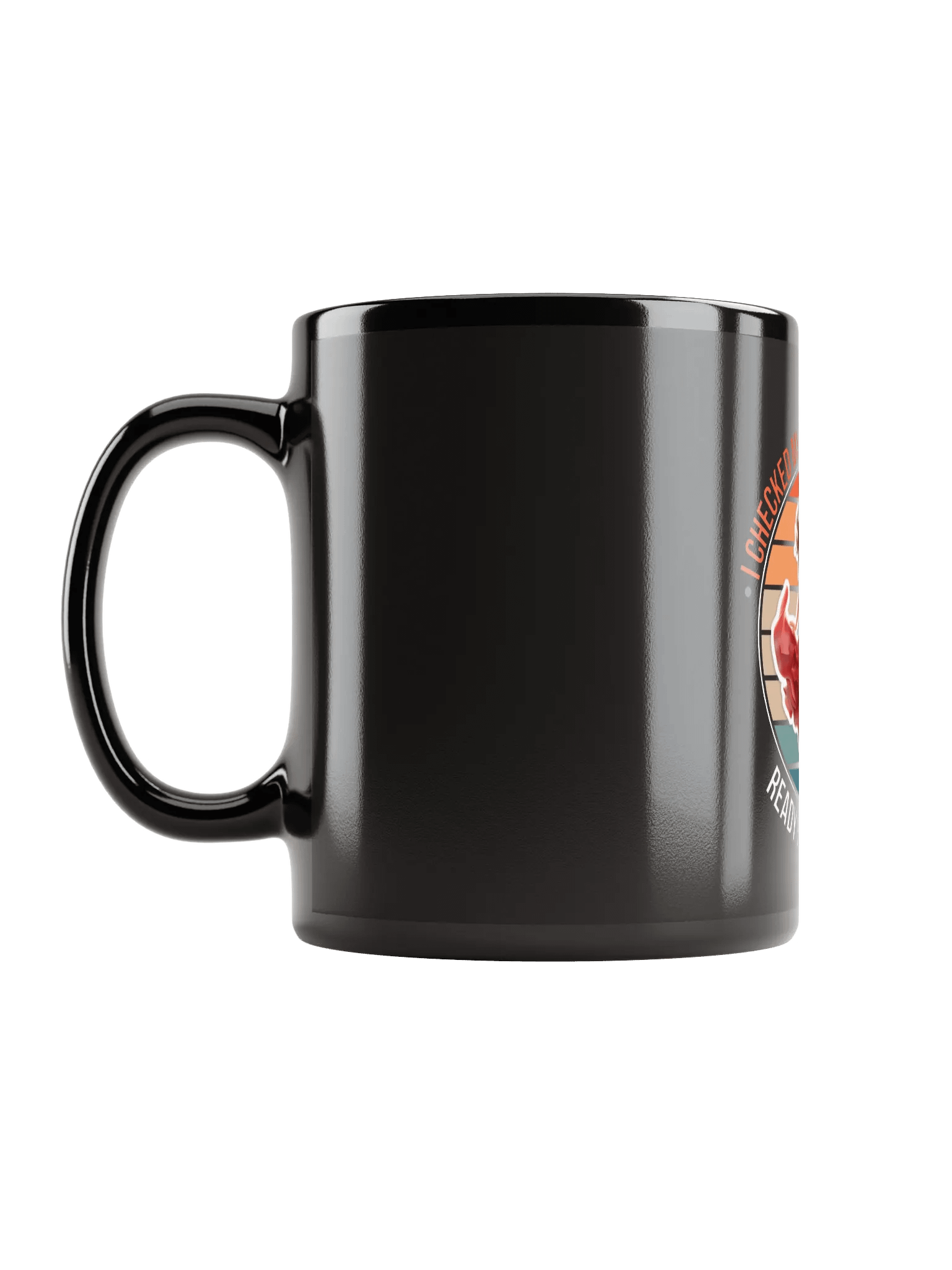 Ready for Anything!!! Black Glossy Mug product image (5)