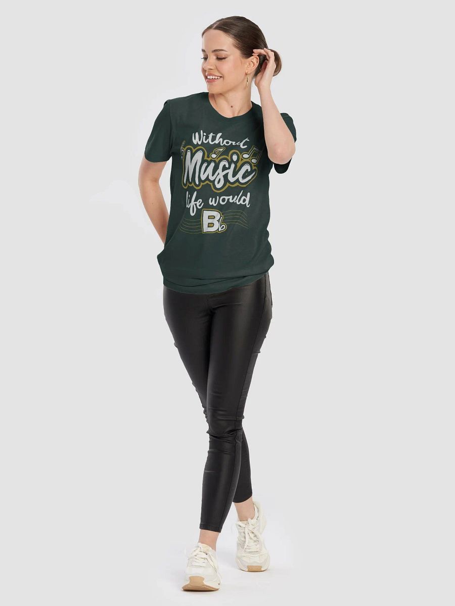 Life Without Music Would B♭ T-Shirt – Clever Pun for Music Lovers product image (8)