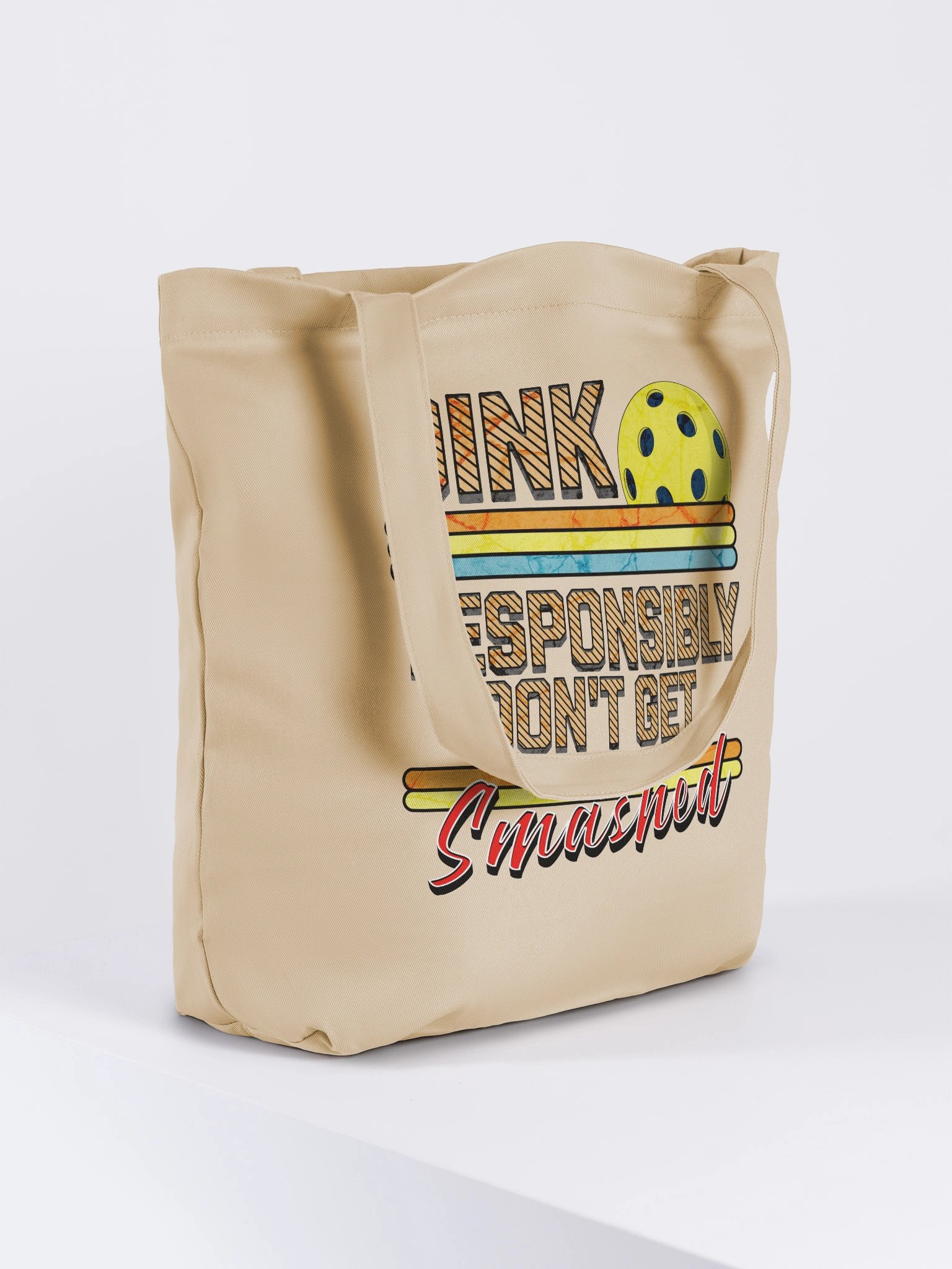 Dink Responsibly Dont Get Smashed Pickleball Party Tote product image (4)
