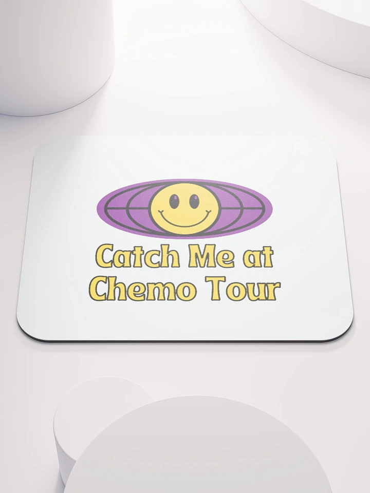 Catch Me at Chemo Tour - Mouse Pad product image (1)