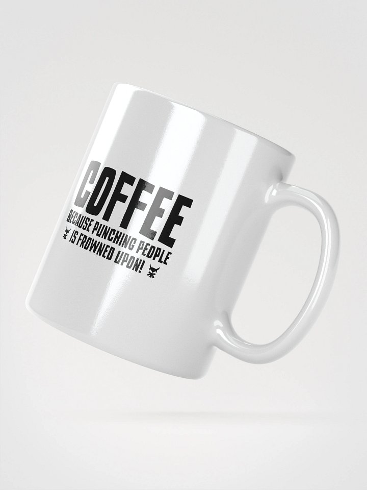 Punching People Is Frowned Upon Coffee Mug product image (6)