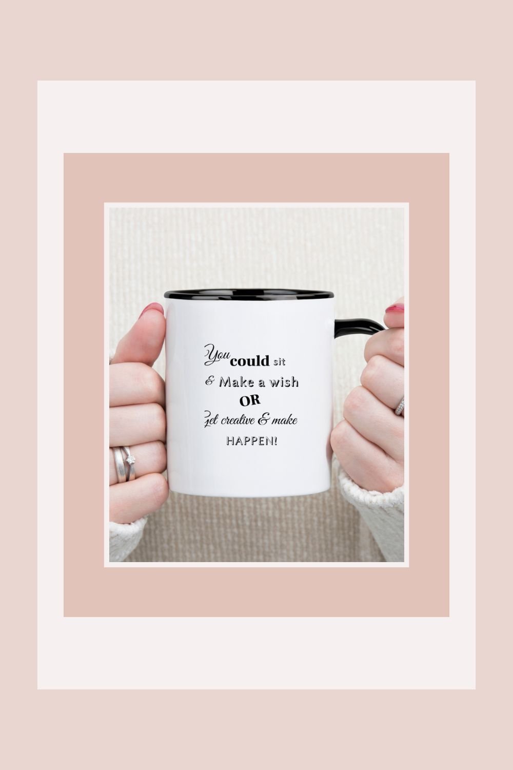 Motivational / Inspirational Quote Coffee Mug product image (1)