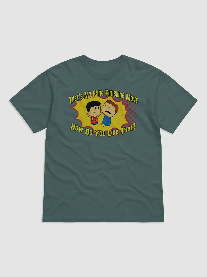 Finishing Move T-Shirt product image (3)