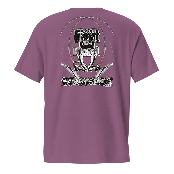 Fight Hard Earn Respect - Unisex Garment-Dyed Pocket T-Shirt product image (1)