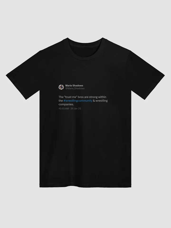 Trust Me Bro - Wrestling Community product image (1)