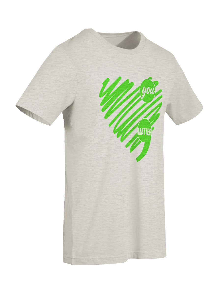 You Matter T-Shirt product image (47)