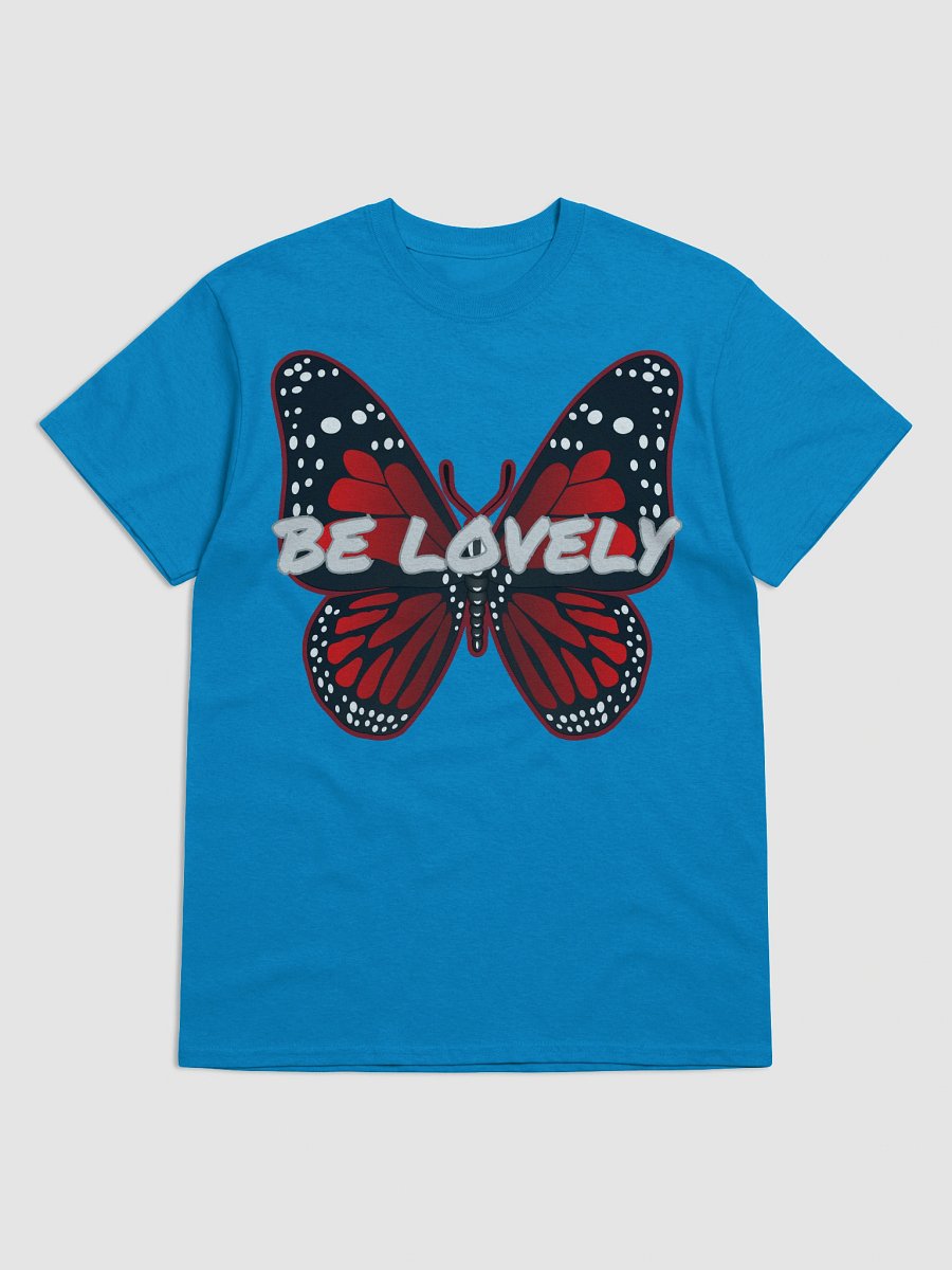 Be Lovely Butterfly Graphic Tee T-Shirt Women and Men product image (1)