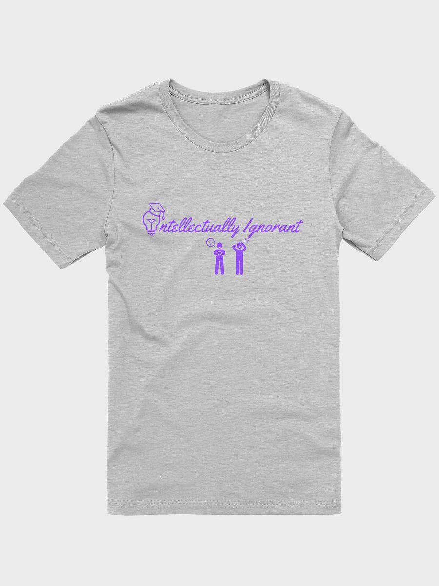 Intellectually Ignorant ( Purple Logo) Tee Shirt product image (9)