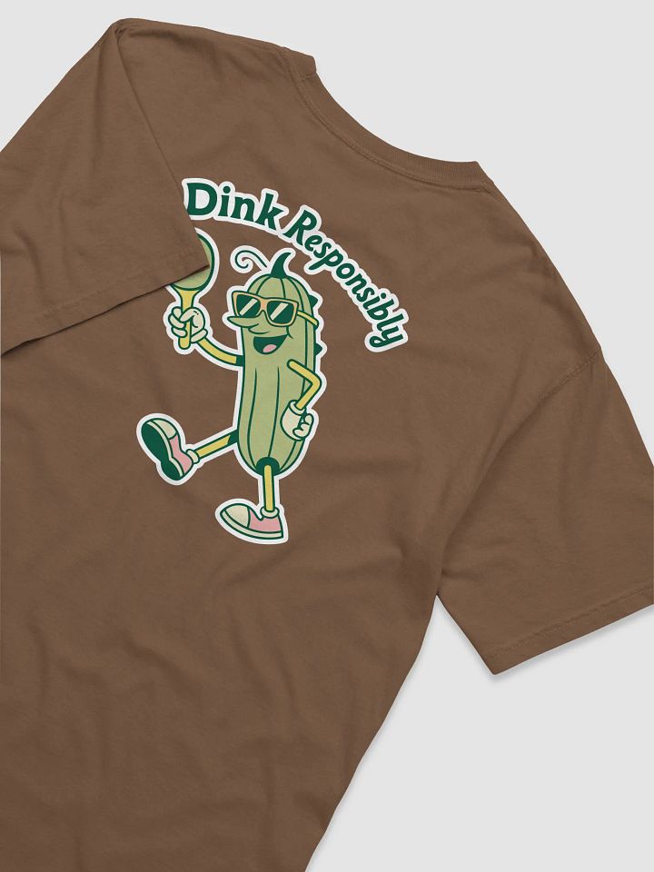 Dink Responsibly Pickleball Unisex Garment-Dyed T-Shirt (Back Print) product image (50)