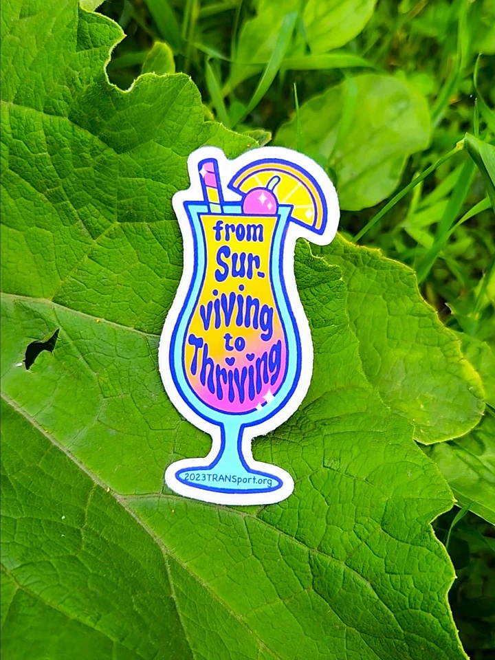Surviving To Thriving Sticker product image (1)
