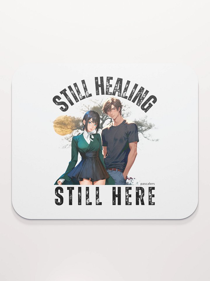 Still Healing, Still Here™ Mouse Pad - Whimsical White Edition product image (2)