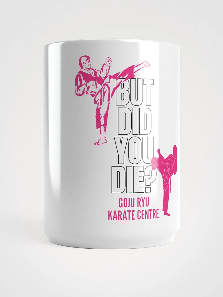But Did You Die? (Pink) product image (1)