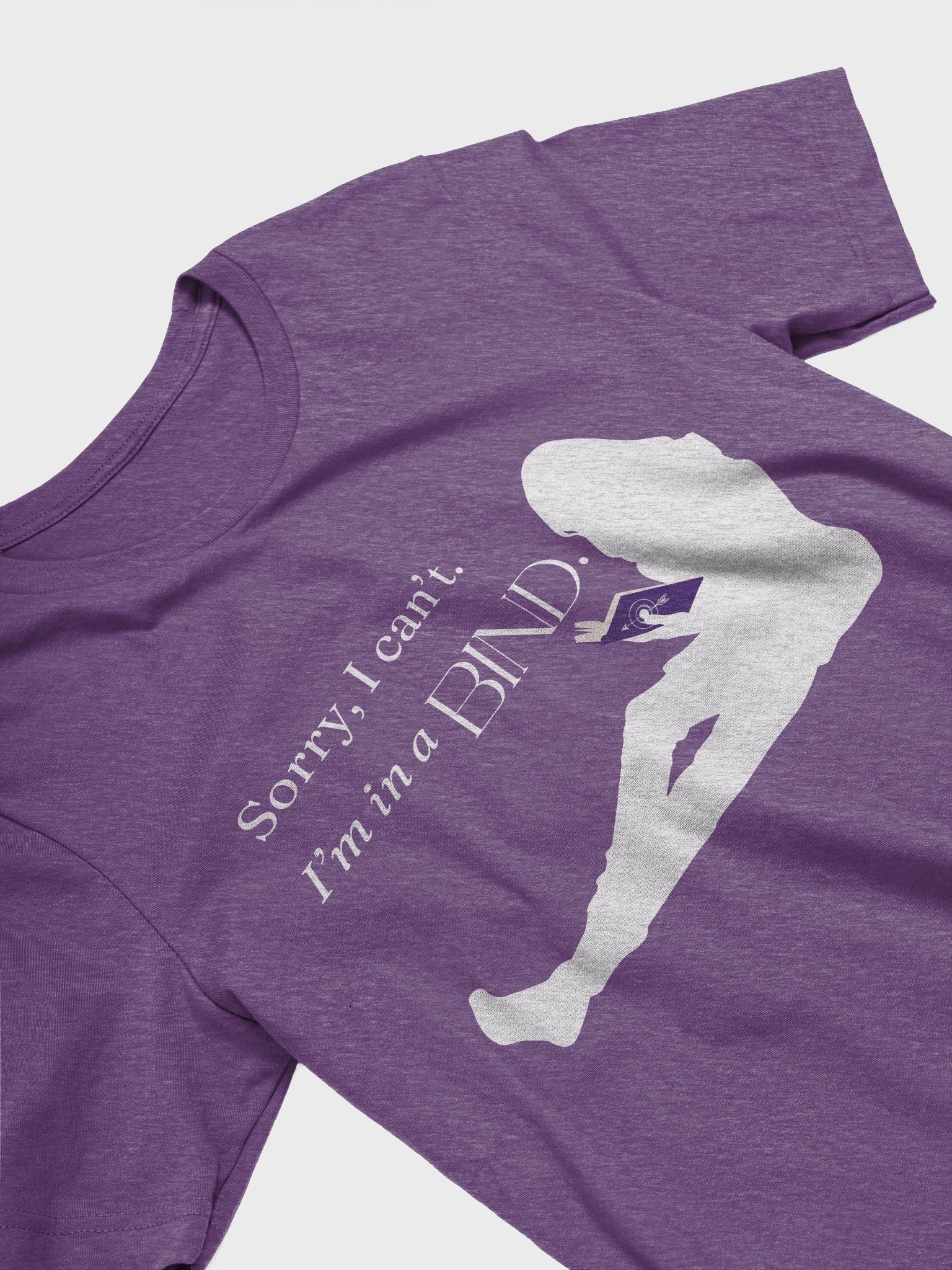 Sorry, I Can't (I'm in a Bind) T-Shirt product image (39)