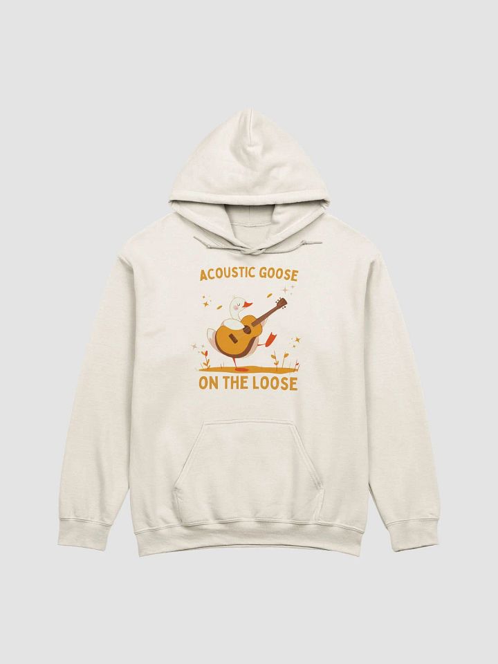 Acoustic goose on the loose Hoodie product image (1)
