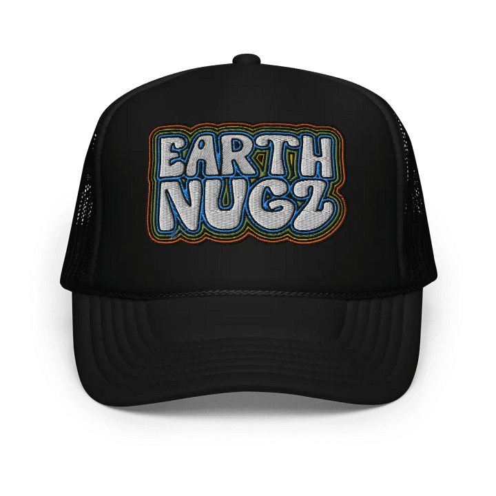 Earth Nugz Embroidered Foam Trucker Hat! product image (1)