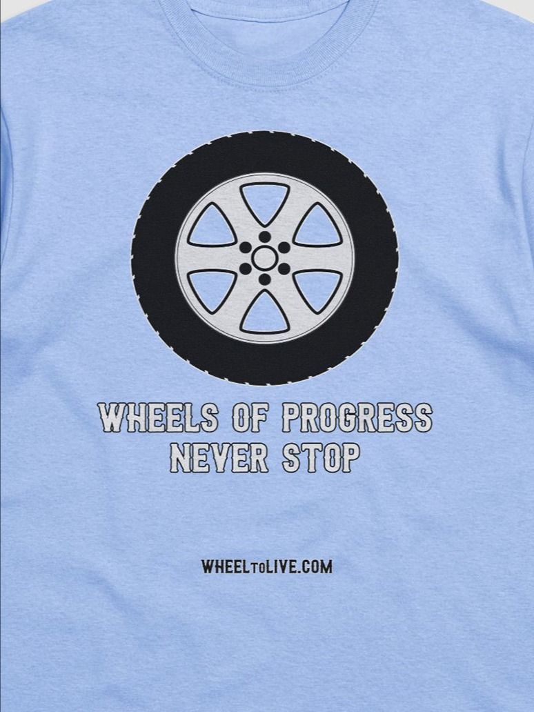 Wheels of Progress Never Stop product image (1)